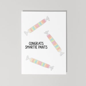 Funny Graduation Card, Congrats Smartie Pants