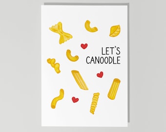 Funny Valentine's Day Pasta Card, Let's Canoodle