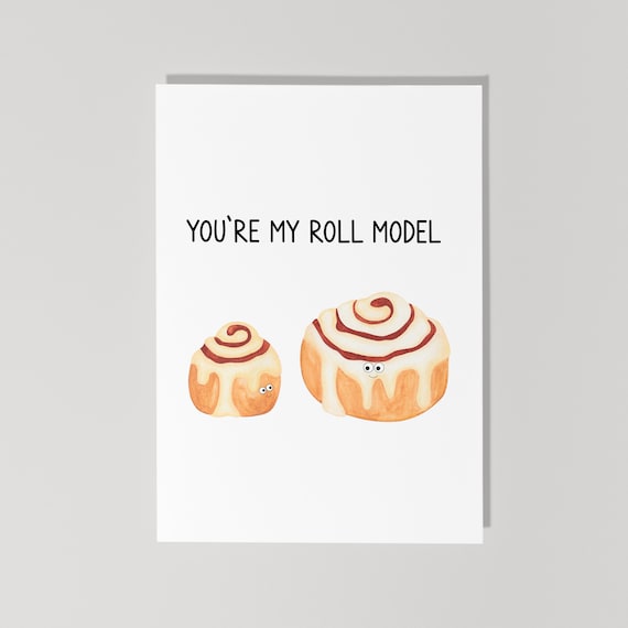 For My Roll Model | Greeting Card For My Roll Model | Greeting Card