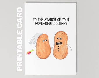 Afdrukbare grappige aardappelhuwelijkskaart, voor het zetmeel van je prachtige reis