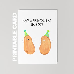 Tarjeta de cumpleaños imprimible, tener un cumpleaños Spud-Tacular, tarjeta de feliz cumpleaños, tarjeta de cumpleaños divertida, tarjeta de cumpleaños de papa