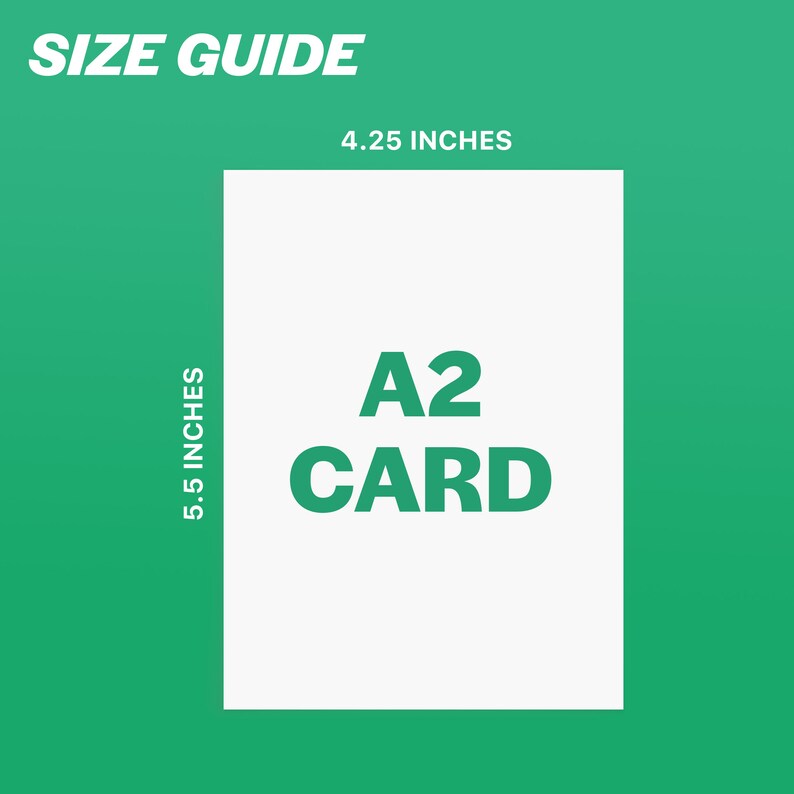 Op de afbeelding: Een witte A2-kaart met de tekst "A2 CARD" in het groen. De kaart is 10,8 cm breed en 14 cm hoog. De woorden "SIZE GUIDE" staan bovenaan. De achtergrond is groen.