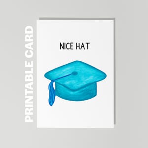 Carte de remise de diplôme imprimable, beau chapeau, carte de remise de diplôme drôle, carte de casquette de remise des diplômes