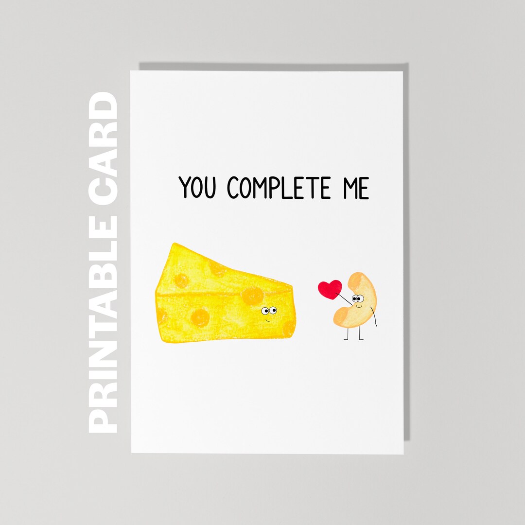 Printable Valentine's Day Card You Complete Me, Macaroni and Cheese