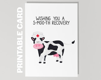 Printable Get Well Soon Card, Wishing You A Smooth Recovery, Funny Get Well Soon Card, Surgery Card, Cow Card