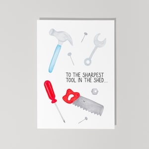 Carte drôle de fête des pères, carte pour l'outil le plus pointu dans le hangar, carte pour papa, carte de blague de papa