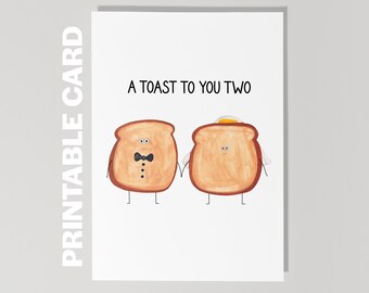 Afdrukbare trouwkaart, grappige verlovingskaart, A Toast To You Two