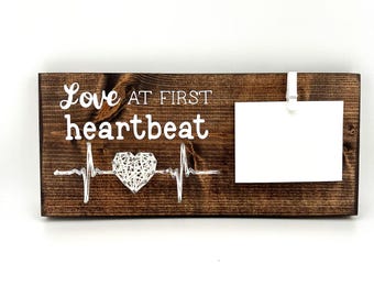 Love at First Heartbeat Sonogram Sign – Pregnancy Announcement Photo Display