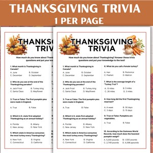 May include: Thanksgiving trivia game sheets with multiple-choice questions. The sheets have a festive design with pumpkins, gourds, and fall foliage. The title "Thanksgiving Trivia" is at the top, with the text "1 per page".