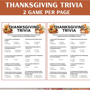 May include: Thanksgiving Trivia game sheets with questions about the holiday. The sheets have a festive design with pumpkins and cornucopias. The text "Thanksgiving Trivia" is at the top.