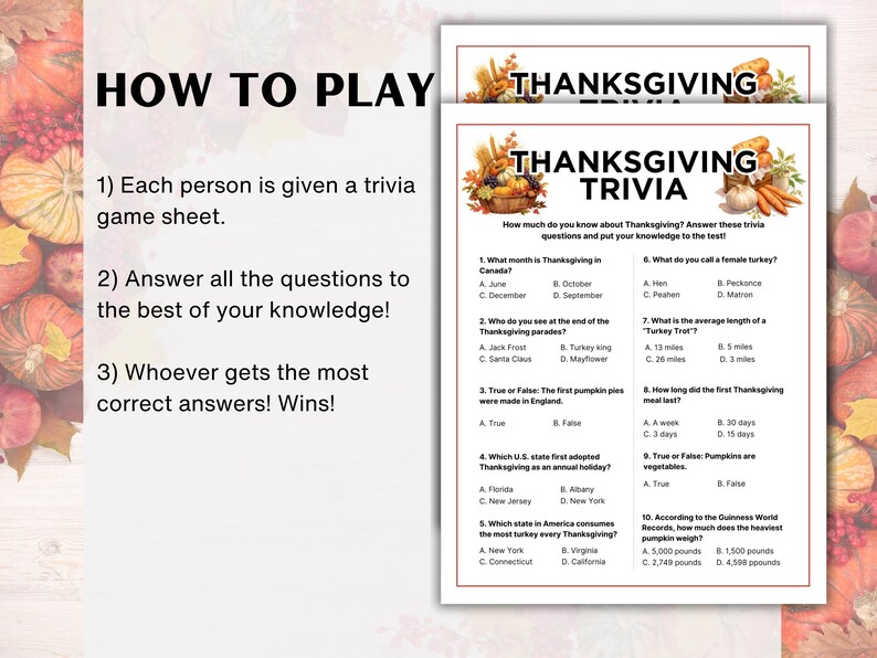 May include: Thanksgiving trivia game sheet with multiple-choice questions. The sheet includes questions about Thanksgiving traditions, history, and facts. The game is designed to test knowledge about the holiday.