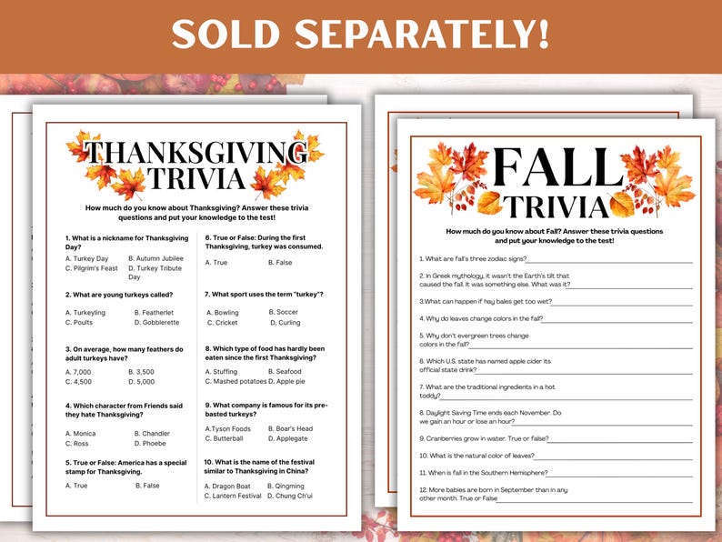 May include: Two printable trivia games, one for Thanksgiving and one for Fall, with multiple-choice and true/false questions. The Thanksgiving game has a festive leaf border and the text "Thanksgiving Trivia". The Fall game has a similar design with the text "Fall Trivia".