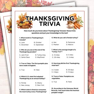 May include: Thanksgiving trivia game sheets with questions about the holiday. The sheets have a white background with the title "Thanksgiving Trivia" in large black letters. The sheets are decorated with images of pumpkins and fall harvest items.