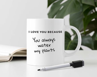 I Love You Because Mug + Pen | 11oz Premium Ceramic Mug with Dry-Wipe Pen and Eraser | Personalised Gift