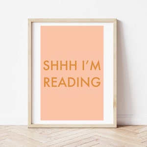 Shhh I&#39;m Reading Print, Library Art, Digital Download, Printable Art