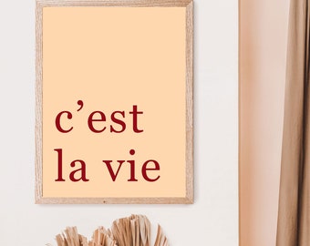 C'est La Vie Print, Digital Download, Printable Art