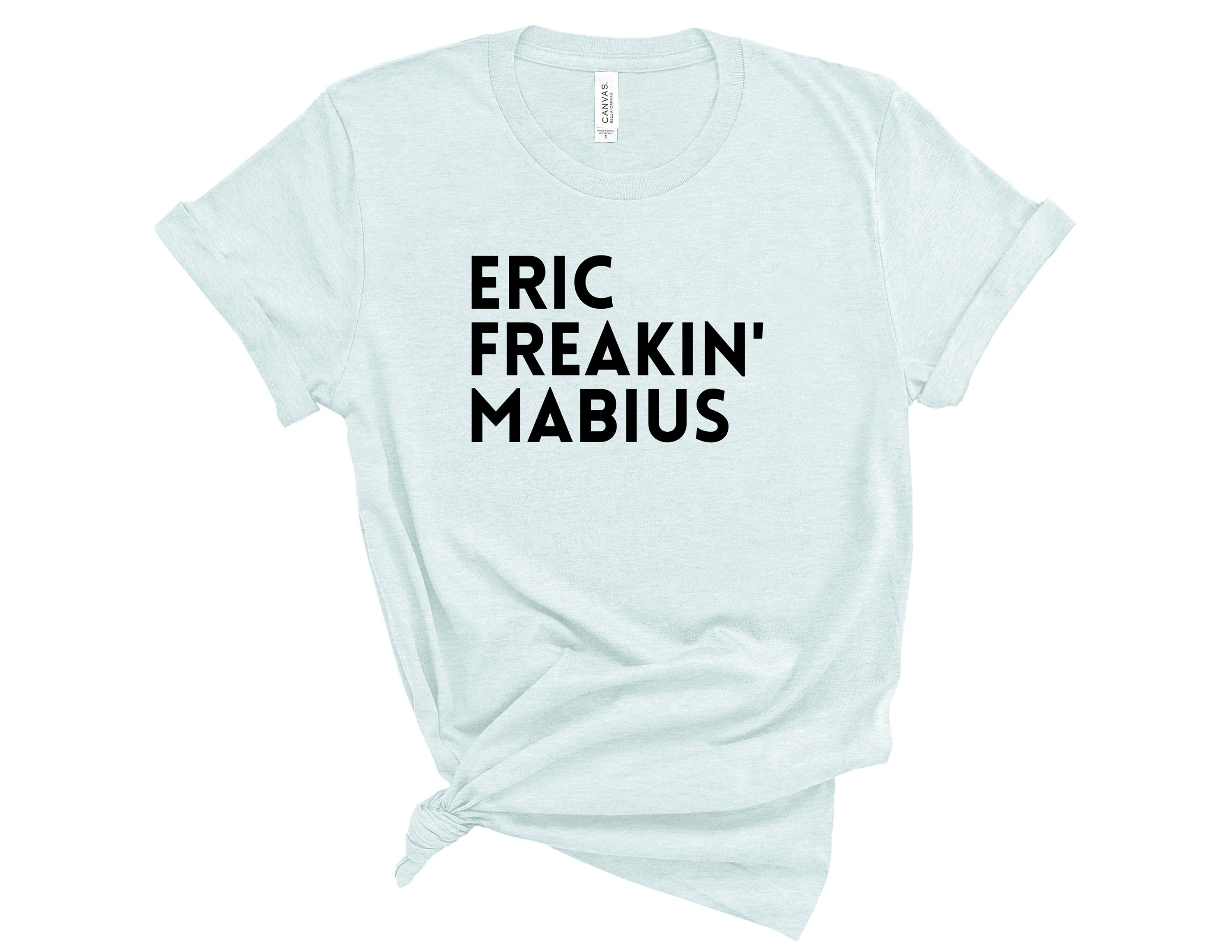 Eric The Midget T Shirt