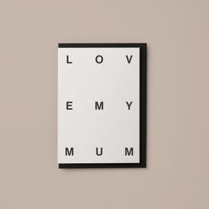 Tarjeta tipográfica para el Día de la Madre con el texto LOVE MY MUM
