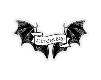 Naklejka Illyrian Baby Naklejka ACOTAR Naklejki Sarah J Maas Naklejka Night Court SJM Merch