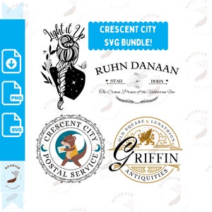 Crescent City Svg Bundle 16 Svg Png Files Crescent City Otter Svg Cricut Cut Files Sublimation Ruhn Danaan Light it Up Griffin Antiquities