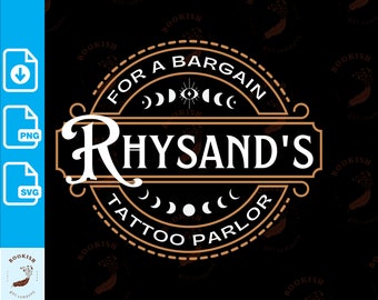 Rhysand Tattoo Parlor Svg Png ACOTAR Svg Night Court Png A Court of Thorns and Roses Svg Feyre Tattoo Bookish Svg Cricut File Digital File