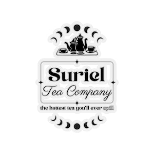 Suriel Tea Company Sticker Suriel Tea Co ACOTAR Sticker Inspired by A Court of Thorns and Roses Sarah J Maas Stickers Night Court D