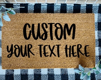 Custom Door Mat, Personalized Door Mat, Your Text Here Door Mat, Customized Home Decor, Welcome Door Mat, Customized Porch Decor, Custom Rug