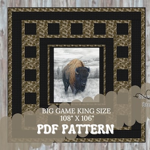 Big Game Buffalo Panel Quilt Pattern – Easy PDF Pattern for Beginners – King Size 108&quot; x 106&quot; – Instant Download – Fast Quilt Instructions