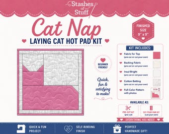 Cat Nap Laying Cat Hot Pad Kit | Beginner Quilt Kit | Learn to Quilt Project | Pre-Cut Sewing Kit | Self Binding Pot Holder | Cat Lover Gift