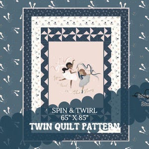 PDF Pattern Spin and Twirl Panel Download - 2 Spinning Ballerinas - Ribbon & Stars 2 Girls   Finished Size 69&quot;x 86&quot;