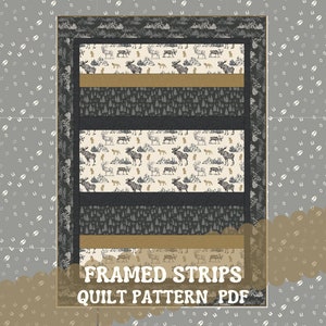 Framed Strips Quilt Pattern - Quilt Pattern For Beginners - Fast & Easy PDF Pattern - Quilt pattern Illustrated INSTRUCTIONS - 55&quot; x 76&quot;