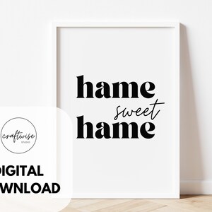 Hame Sweet Hame Print: Scottish Home Decor (Digital Download)