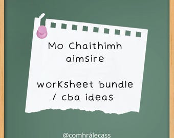 Mo Chaithimh Aimsire - worksheet bundle / cba ideas