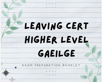 Leaving Cert - Higher Level Iris - Exam Preparation Booklet