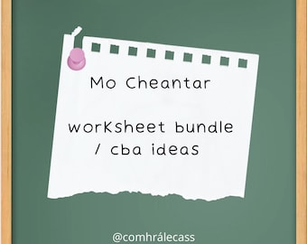 Mo Cheantar - worksheet bundle / cba ideas