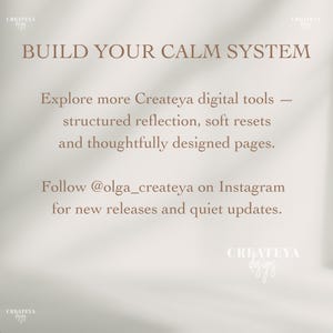 Op de afbeelding: Een lichtbeige achtergrond met tekst in een donkerdere beige kleur. De tekst luidt "BUILD YOUR CALM SYSTEM" en promoot digitale tools voor gestructureerde reflectie en soft resets. Het moedigt aan om @olga_createya op Instagram te volgen.