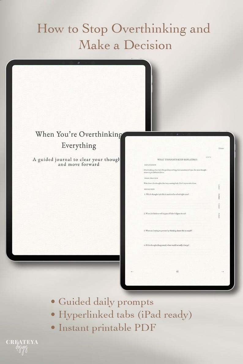 Op de afbeelding: Twee digitale tablets met een tijdschrift. De grotere tablet toont de titel "When You're Overthinking Everything" en de kleinere tablet toont tijdschriftprompts. De afbeelding bevat tekst: "How to Stop Overthinking and Make a Decision."