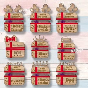 May include: Ten wooden gift box designs with red and gold accents. Each box has a different message, including "Happy Birthday", "Best Friend", "Make a Wish", "Wife", "Mom", "Niece", "Grandson", "Husband", "Boyfriend", and "Dad".