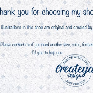 May include: Thank you for choosing my shop! All illustrations in this shop are original and created by me. Please contact me if you need another size, color, format. I'd glad to help you. CREATE WITH LOVE Createya Design JUST FOR YOU