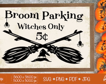 Broom Parking Halloween Sign SVG, Witches Decor (Digital Download)
