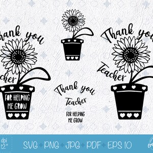 Arquivos SVG do professor, obrigado professor por me ajudar a cultivar citações, arquivo de corte SVG de girassol para xícaras e camisas.
