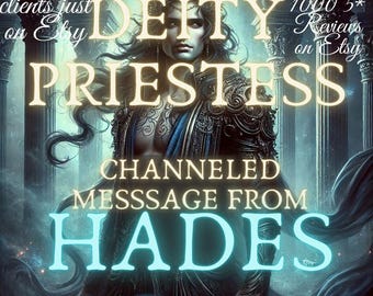 Channeled Message from God Hades Psychic Reading Channeled Spirit Guide Message by Deity Priestess