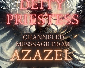 Puede incluir: Una ilustración digital de una persona de cabello oscuro con ojos rojos, que lleva un atuendo negro y dorado. La persona está rodeada de un fondo oscuro con símbolos celestiales. El texto "DEITY PRIESTESS" está escrito en letras grandes de color rosa en la parte superior de la imagen. El texto "CHANNELED MESSAGE FROM AZAZEL" está escrito en letras rosas más pequeñas debajo de la persona. El texto "Over 1000 5* Reviews on Etsy" está escrito en letras blancas más pequeñas en la esquina superior derecha de la imagen.