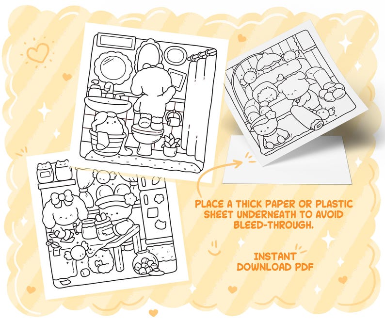 May include: Three black and white line art illustrations of cute characters in various domestic settings. One shows a bathroom scene, another a bedroom, and the third a kitchen. Text on the image reads "PLACE A THICK PAPER OR PLASTIC SHEET UNDERNEATH TO AVOID BLEED-THROUGH. INSTANT DOWNLOAD PDF."