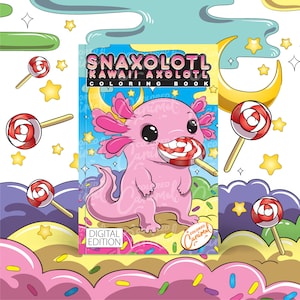 アホロートルのかわいい塗り絵、甘くてすぐにダウンロードできるデジタル印刷可能なPDFのストレスフリーな塗り絵ページ、楽しいグルメサンショウウオとかわいい食べ物