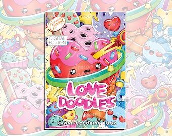 Love Doodles Kawaii Coloring Book Téléchargement PDF imprimable - Animaux mignons et amusants, bonbons, cœurs et plus encore!
