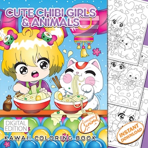 Chibi Girls Kawaii Coloring Book, Printable Digital Instant Download PDF Pages to Color with Cute Dolls and Fun Whimsical Animals