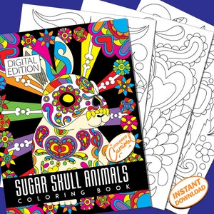 Sugar Skull Animals Coloring Book, Printable PDF Instant Digital Download, Colorable Pages with Day of The Dead Sugar Skull Patterns