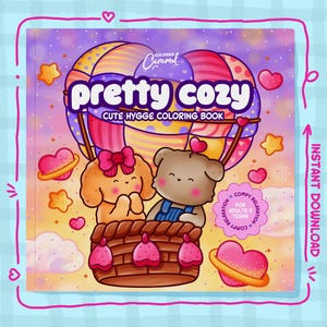 Pretty Cozy Coloring Book, 40 Comfy Hygge Illustrations with Cute Little Animal Friends (Printable Instant Digital Download PDF)