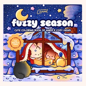 Può includere: Un libro da colorare quadrato intitolato Fuzzy Season: Cute Coloring Book of Warm & Cozy Views. La copertina presenta un cielo notturno blu scuro con stelle, una luna crescente e un tetto innevato. Una finestra mostra due personaggi.